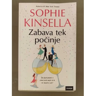 Sophie Kinsella - Zabava tek počinje