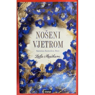 Leila Meacham - Nošeni vjetrom