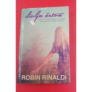 Robin Rinaldi - Divlja žetva