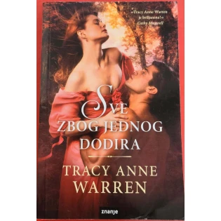 Tracy Anne Warren - Sve zbog jednog dodira
