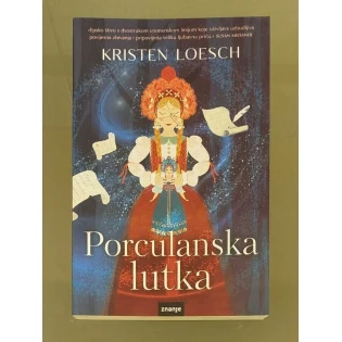 Kristen Loesch - Porculanska lutka