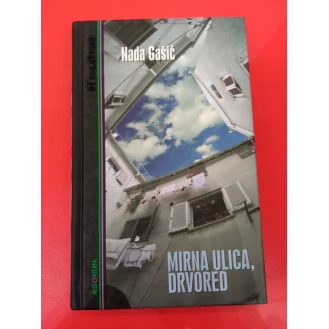 Nada Gašić - Mirna ulica, drvored