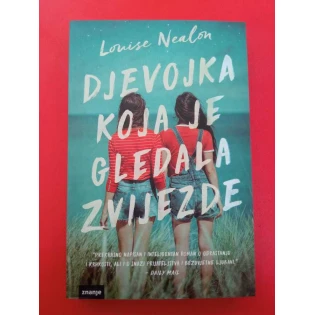 Louise Nealon - Djevojka koja je gledala zvijezde