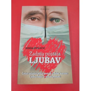 Nikša Sviličić - Zadnja postaja ljubav