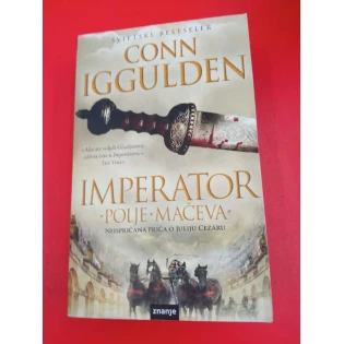 Conn Iggulden - Impetaror polje mačeva