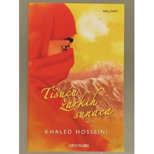 Khaled Hosseini - Tisuću žarkih sunaca