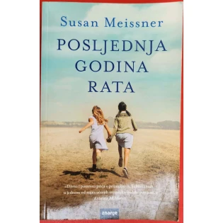 Susan Meissner - Posljednja godina rata