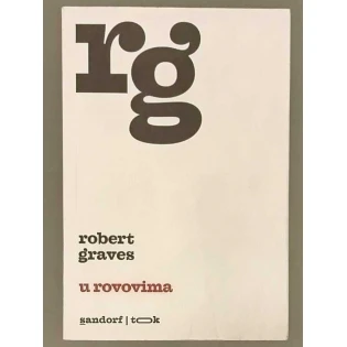 Robert Graves - U rovovima