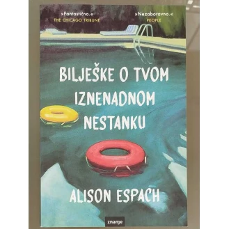 Alison Espach - Bilješke o tvom iznenadnom nestanku