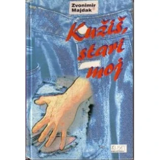Zvonimir Majdak - Kužiš, stari moj