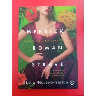 Silvia Moreno-Garcia - Meksički roman strave