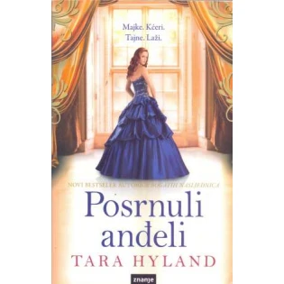 Tara Hyland - Posrnuli anđeo