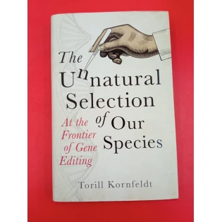 Torill Kornfeldt - The Unnatural Selection of Our Species