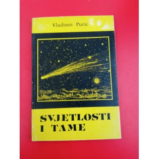 Vladimir Purić - Svjetlosti i tame