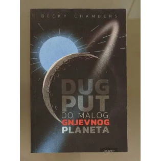 Becky Chambers - Dug put do malog gnjevnog planeta