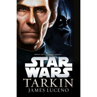 James Luceno - STAR WARS - Tarkin