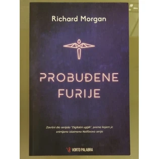 Richard Morgan - Probuđene furije