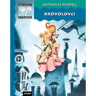 Katherine Rundell - Krovolovci