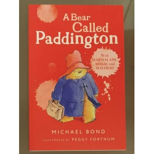 Michael Bond - A Bear Called Paddington