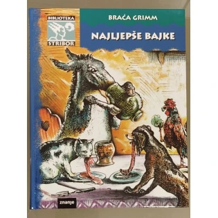 Braća Grimm - Najljepše bajke