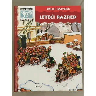 Erich Kästner - Leteći razred