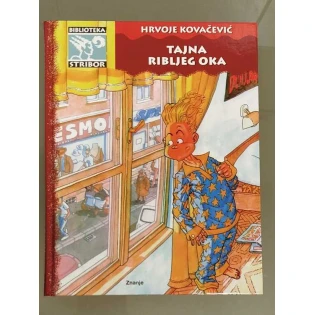 Hrvoje Kovačević - Tajna ribljeg oka