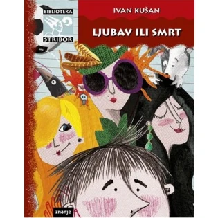 Ivan Kušan - Ljubav ili smrt