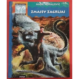 Nada Mihaljević - Zmajev zagrljaj