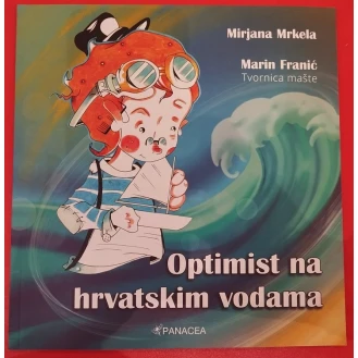 Mirjana Mrkela - Optimist na hrvatskim vodama
