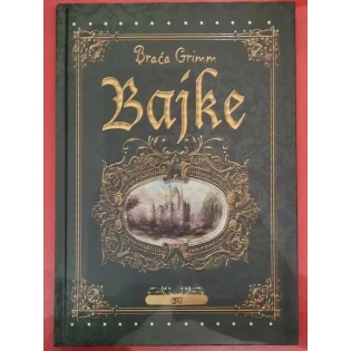 Braća Grimm - Bajke