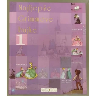 Braća Grimm - Najljepše Grimmove bajke