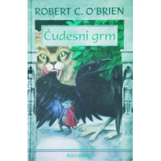 Robert C. O' Brien - Čudesni grm