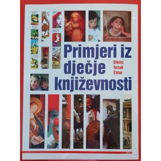 Zvonimir Diklić, Dubravka Težak, Ivo Zalar - Primjeri iz dječje književnosti