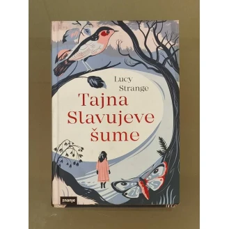 Lucy Strange - Tajna Slavujeve šume