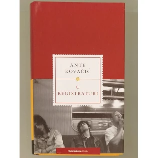 Ante Kovačić - U registraturi