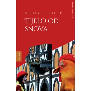 Denis Peričić - Tijelo od snova