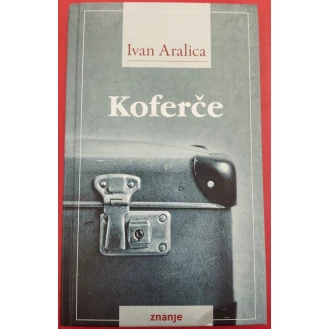 Ivan Aralica - Koferče