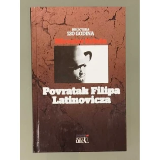 Miroslav Krleža - Povratak Filipa Latinovicza