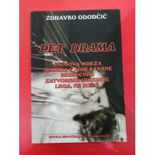 Zdravko Odorčić - Pet drama