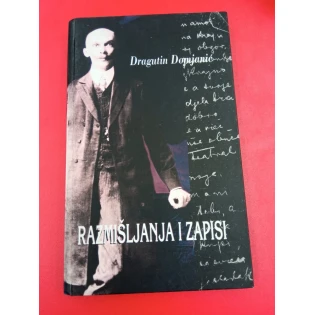 Dragutin Domjanić - Razmišljanja i zapisi