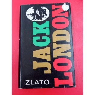 Jack London - Zlato
