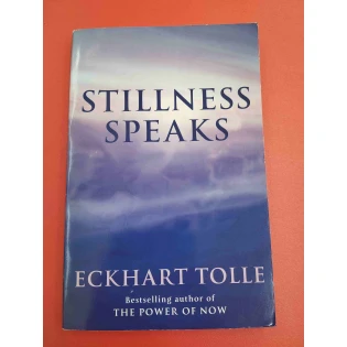 Eckhart Tolle - Stillness Speaks