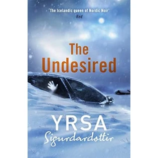 Yrsa Sigurdardottir - The Undesired