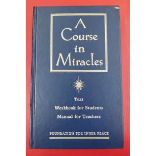 Helen Schucman - A Course in Miracles