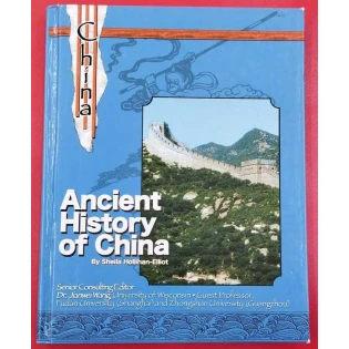 Sheila Hollihan-Elliot - Ancient History of China 