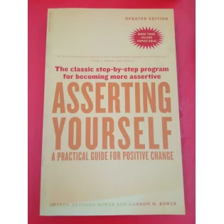 Sharon Anthony Bower and Gordon Bower - Asserting Yourself