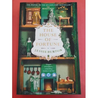 Jessie Burton - The House of Fortune