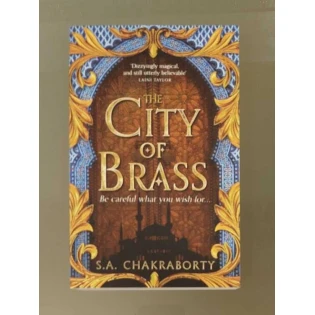 S. A. Chakraborty - The City of Brass
