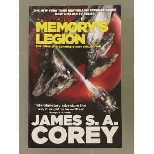 James S. A. Corey - Memory's Legion
