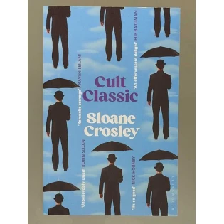 Sloane Crosley - Cult Classic